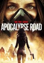 Watch Apocalypse Road Megashare9