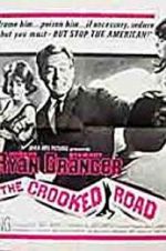 Watch The Crooked Road Megashare9