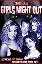 Watch Creepy Tales: Girls Night Out Megashare9