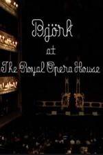 Watch Bjrk at the Royal Opera House Megashare9