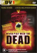 Watch Never Play with the Dead Megashare9