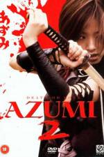 Watch Azumi 2: Death or Love Megashare9