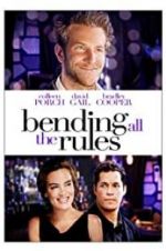 Watch Bending All the Rules Megashare9