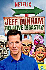 Watch Jeff Dunham: Relative Disaster Megashare9