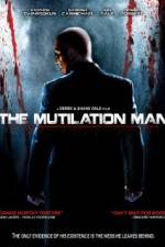 Watch The Mutilation Man Megashare9