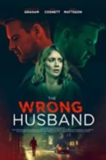 Watch The Wrong Husband Megashare9