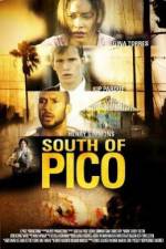 Watch South of Pico Megashare9