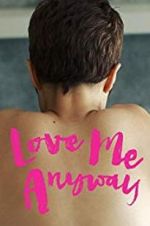 Watch Love Me Anyway Megashare9