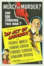 Watch An Act of Murder Megashare9