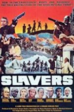 Watch Slavers Megashare9