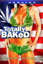 Watch Totally Baked A Pot-U-Mentary Megashare9