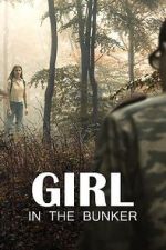 Watch Girl in the Bunker Megashare9