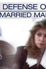 Watch In Defense of a Married Man Megashare9