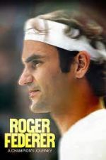 Watch Roger Federer: A Champions Journey Megashare9