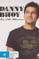 Watch Danny Bhoy Live At The Athenaeum Megashare9