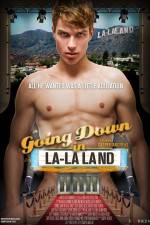 Watch Going Down in LA-LA Land Megashare9