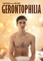 Watch Gerontophilia Megashare9