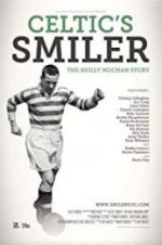 Watch Celtic\'s Smiler: The Neilly Mochan Story Megashare9