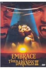 Watch Embrace the Darkness 3 Megashare9