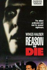 Watch Reason to Die Megashare9