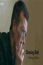 Watch Chasing Dad: A Lifelong Addiction Megashare9