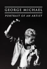 Watch George Michael: Portrait of an Artist Megashare9