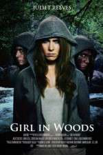 Watch Girl in Woods Megashare9