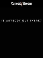 Watch Is Anybody Out There? Megashare9