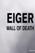 Watch Eiger: Wall of Death Megashare9