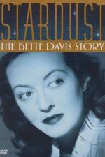 Watch Stardust: The Bette Davis Story Megashare9