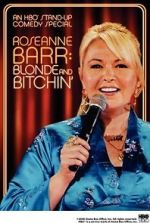 Watch Roseanne Barr: Blonde and Bitchin\' (TV Special 2006) Megashare9