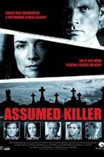 Watch Assumed Killer Megashare9