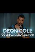 Watch Deon Cole: Cold Blooded Seminar Megashare9