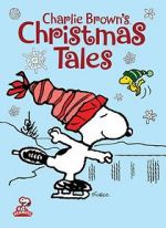 Watch Charlie Brown\'s Christmas Tales (TV Short 2002) Megashare9