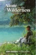 Watch Alone in the Wilderness Part II Megashare9