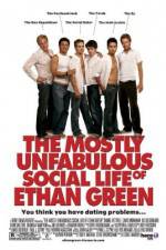 Watch The Mostly Unfabulous Social Life of Ethan Green Megashare9
