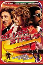 Watch Silver Streak Megashare9