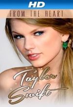 Watch Taylor Swift: From the Heart Megashare9