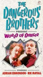 Watch Dangerous Brothers Present: World of Danger Megashare9