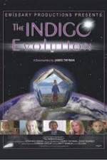 Watch The Indigo Evolution Megashare9