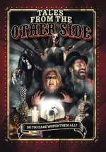 Watch Tales from the Other Side Megashare9