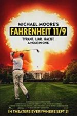 Watch Fahrenheit 11/9 Megashare9