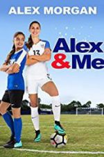 Watch Alex & Me Megashare9