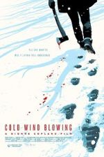 Watch Cold Wind Blowing Megashare9