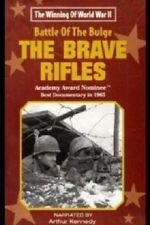 Watch The Battle of the Bulge... The Brave Rifles Megashare9