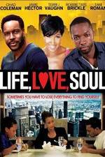 Watch Life, Love, Soul Megashare9