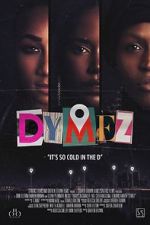 Watch Dymez Megashare9