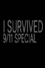 Watch I Survived 9-11 Special Megashare9