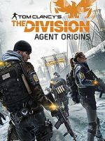 Watch The Division: Agent Origins Megashare9