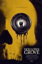 Watch Hollows Grove Megashare9